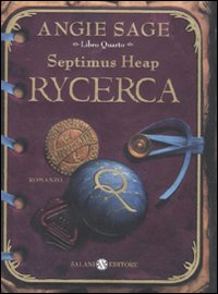 Rycerca. Septimus Heap. Vol. 4