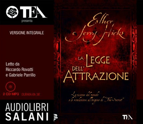 La legge dell'attrazione. Audiolibro. 2 CD Audio formato MP3