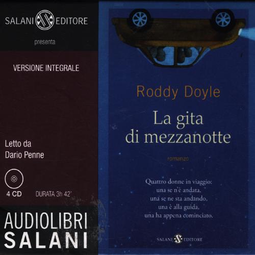 La gita di mezzanotte. Audiolibro. 3 CD Audio