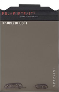 Polaportrait. Icone d'Occidente