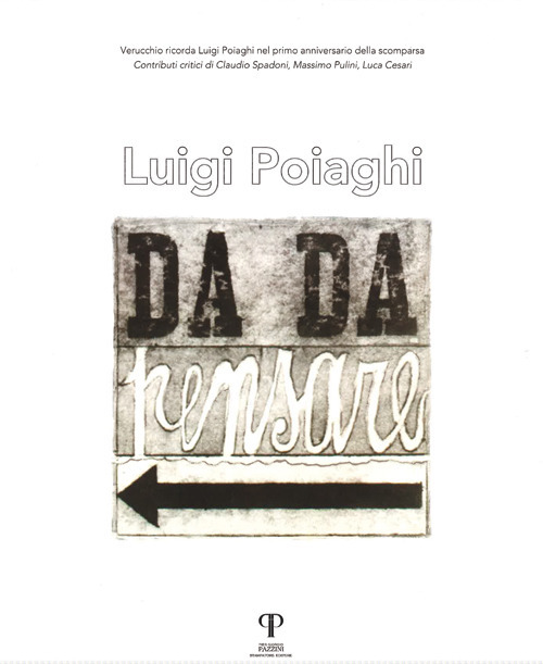 Luigi Poiaghi. Da da pensare
