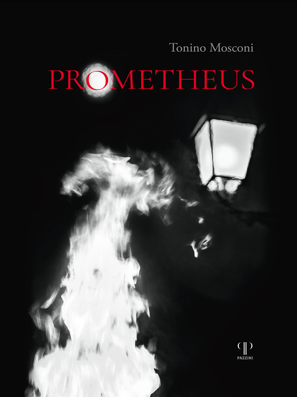Prometheus. Il dono del fuoco