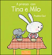 A pranzo con Tina e Milo