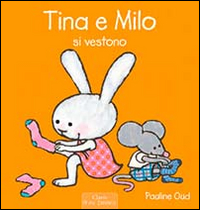 Tina e Milo si vestono