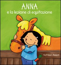 Anna e la lezione di equitazione