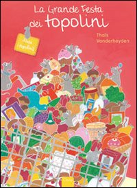 La grande festa dei topolini