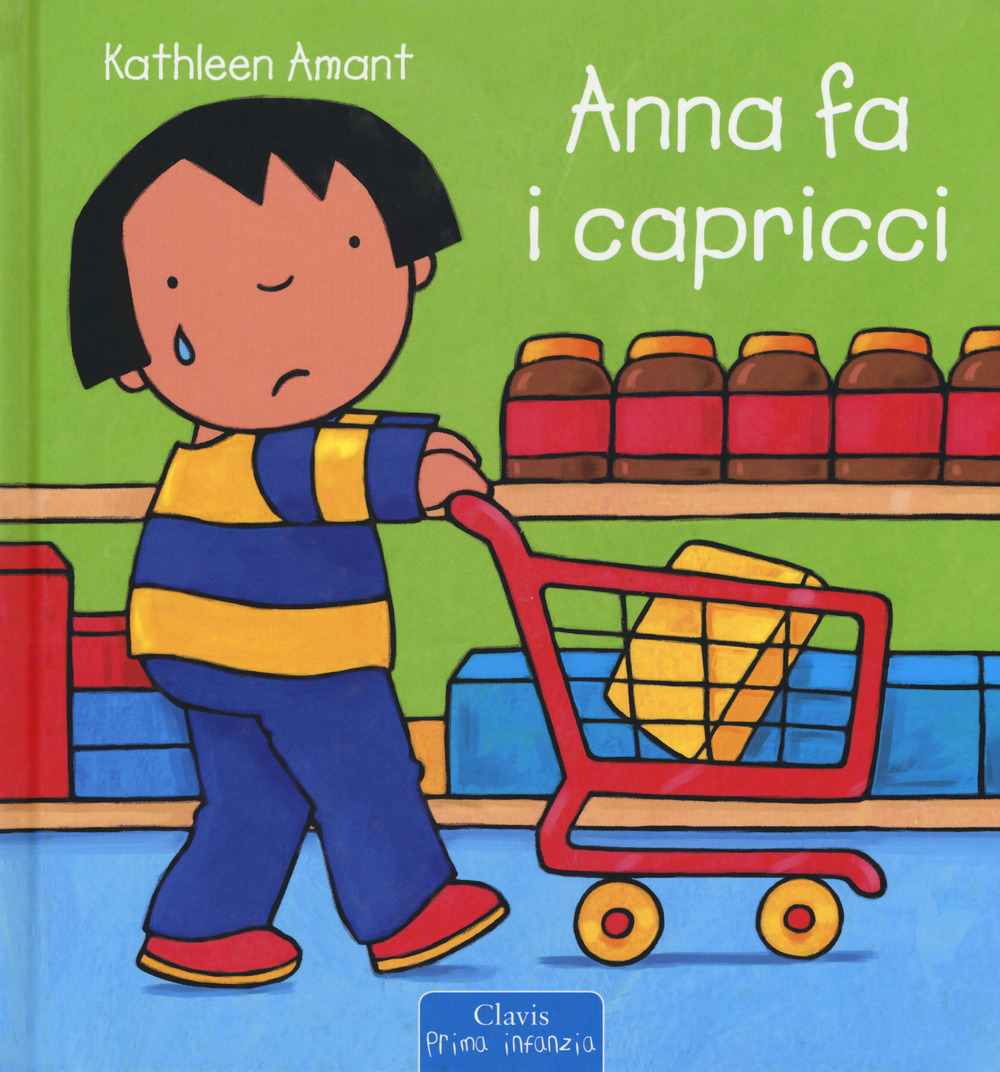 Anna fa i capricci