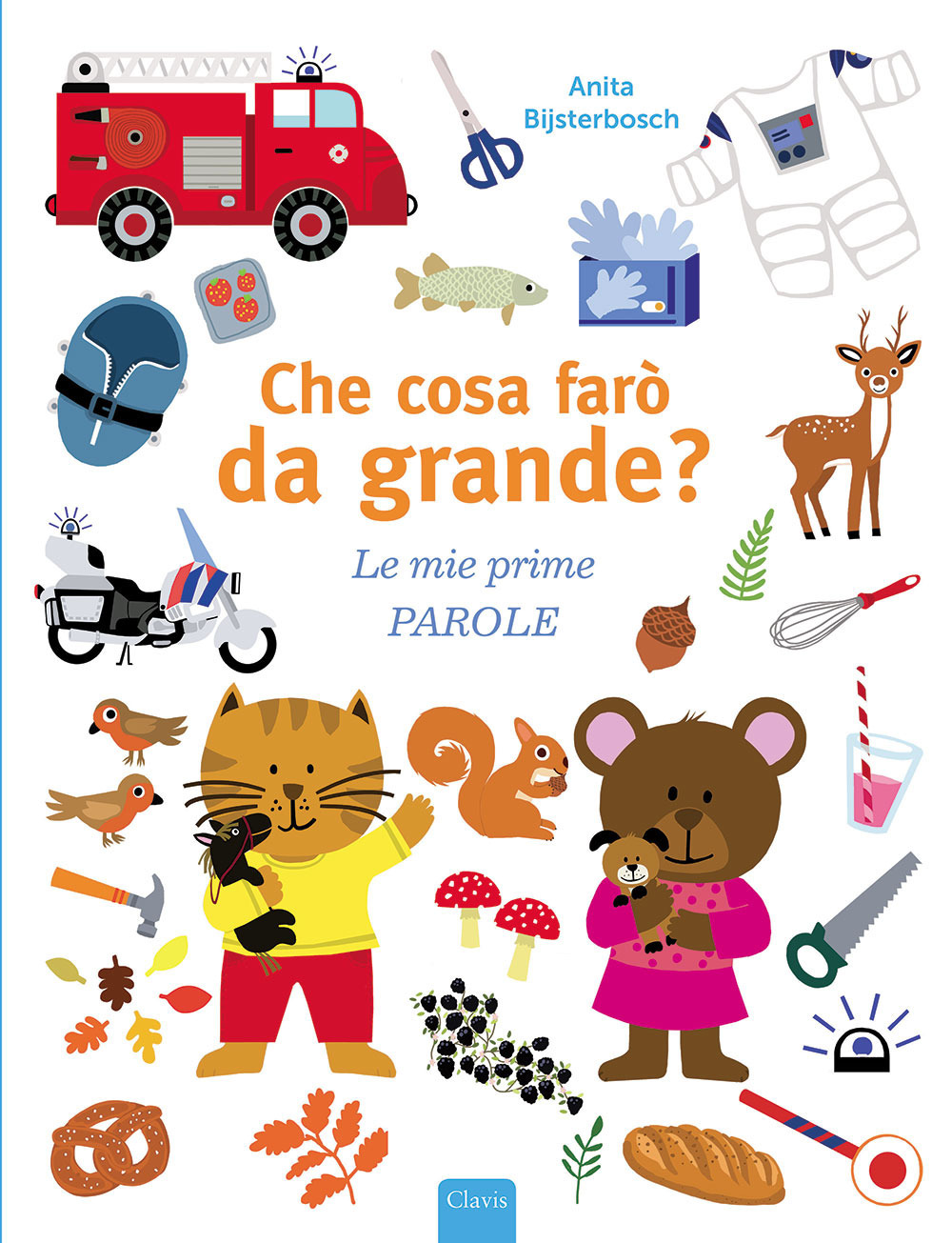 Che cosa farò da grande? Le mie prime parole