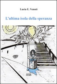 L'ultima isola della speranza