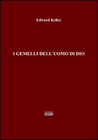 I gemelli dell'uomo di Dio