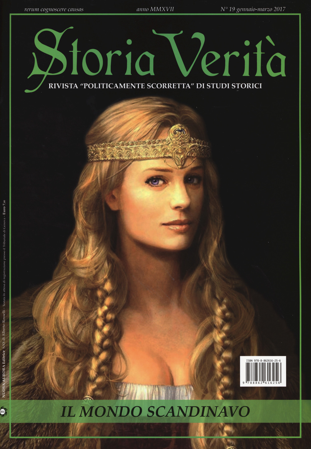 Storiaverità. Rivista «politicamente scorretta» di studi storici. Vol. 19: Gennaio-marzo