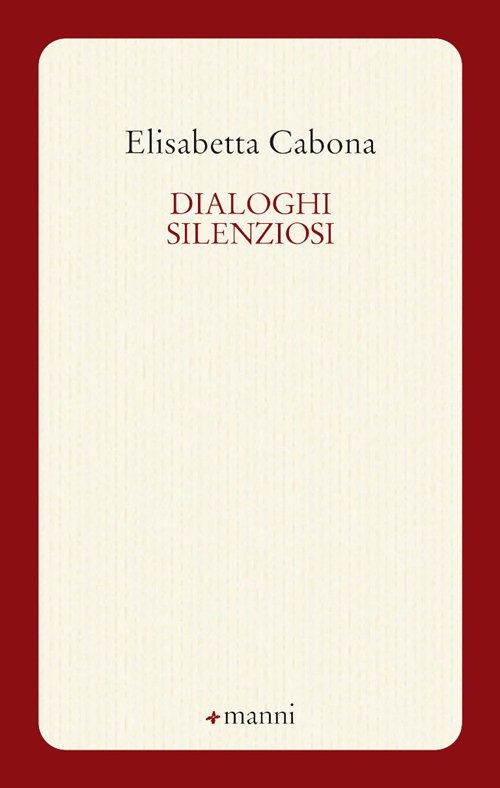 Dialoghi silenziosi