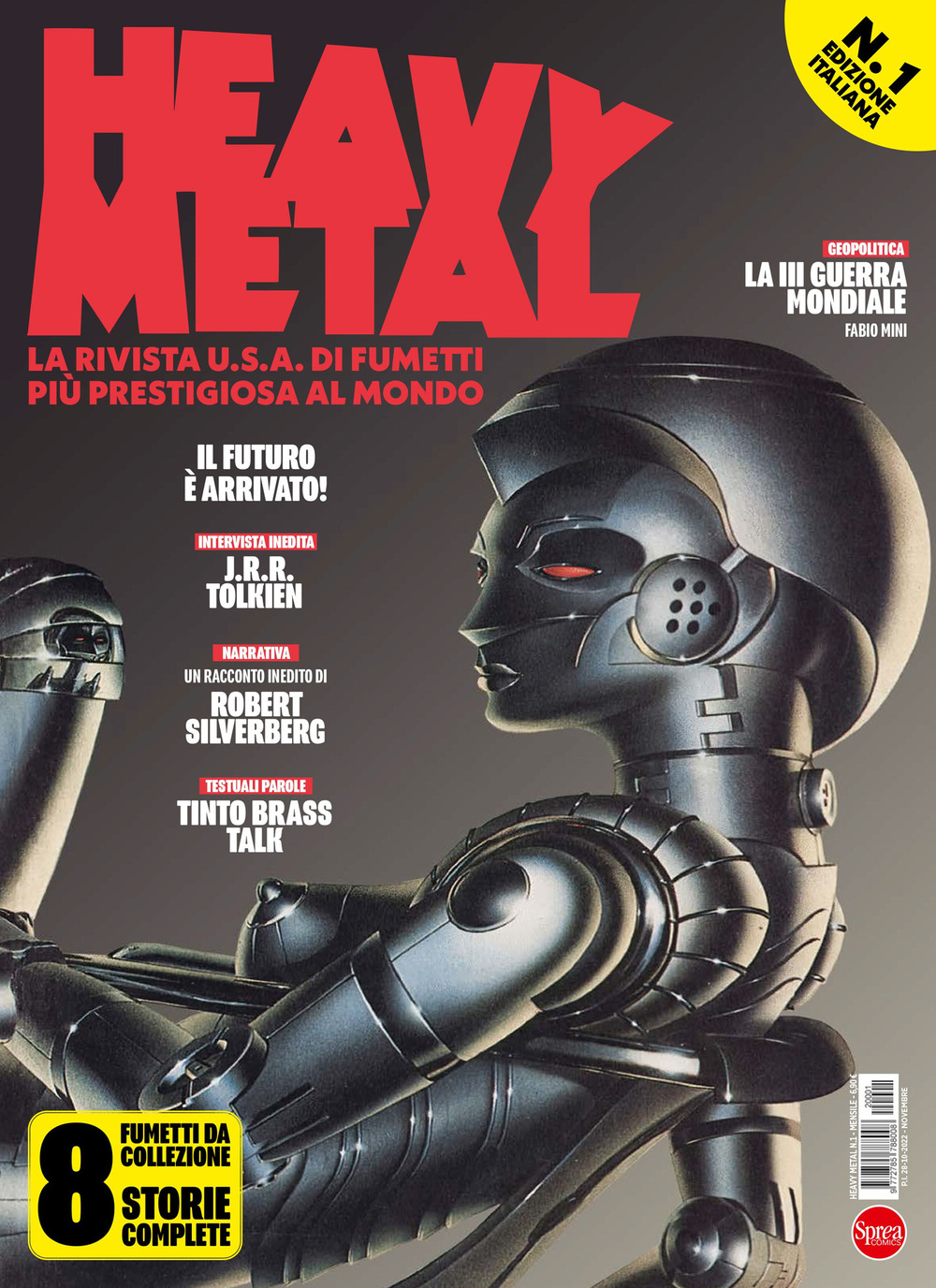 Heavy Metal. The world greatest illustrated magazine. Vol. 1