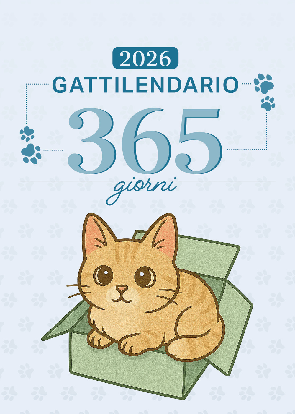 Gattilendario 2026. Calendario filosofico gatti
