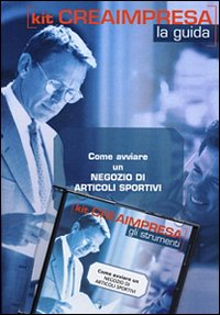 Come avviare un negozio di articoli sportivi. CD-ROM