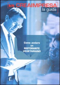 Come avviare un ristorante vegetariano. CD-ROM