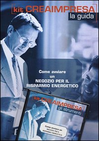 Come avviare un negozio per il risparmio energetico. CD-ROM