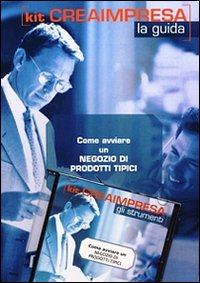 Come avviare un negozio di prodotti tipici. CD-ROM