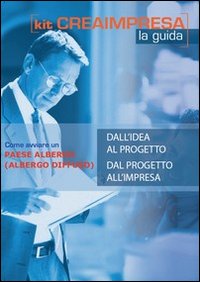 Come avviare un paese albergo (albergo diffuso)