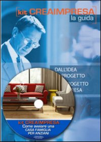 Come avviare una casa famiglia. Comunità alloggio per anziani