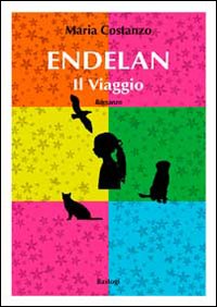 Endelan. Il viaggio