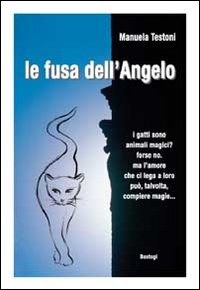 La fusa dell'angelo
