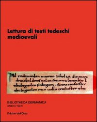 Lettura di testi tedeschi medioevali