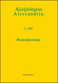 Alessandria. Rivista di glottologia. Vol. 2