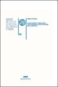 Linguaggio e ideologia. Traduzione e costruzione dell'identità