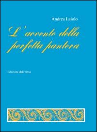 L'avvento della perfetta pantera
