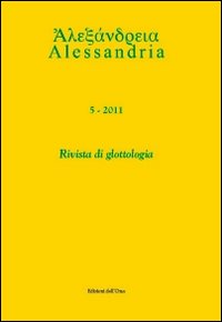 Alessandria. Rivista di glottologia. Vol. 5