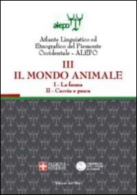 Alepo. Il mondo animale. Vol. 3: La fauna-Caccia e pesca