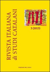 Rivista italiana di studi catalani (2013). Ediz. italiana, inglese e spagnola. Vol. 3