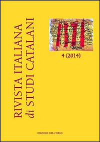 Rivista italiana di studi catalani (2014). Ediz. italiana e spagnola. Vol. 4