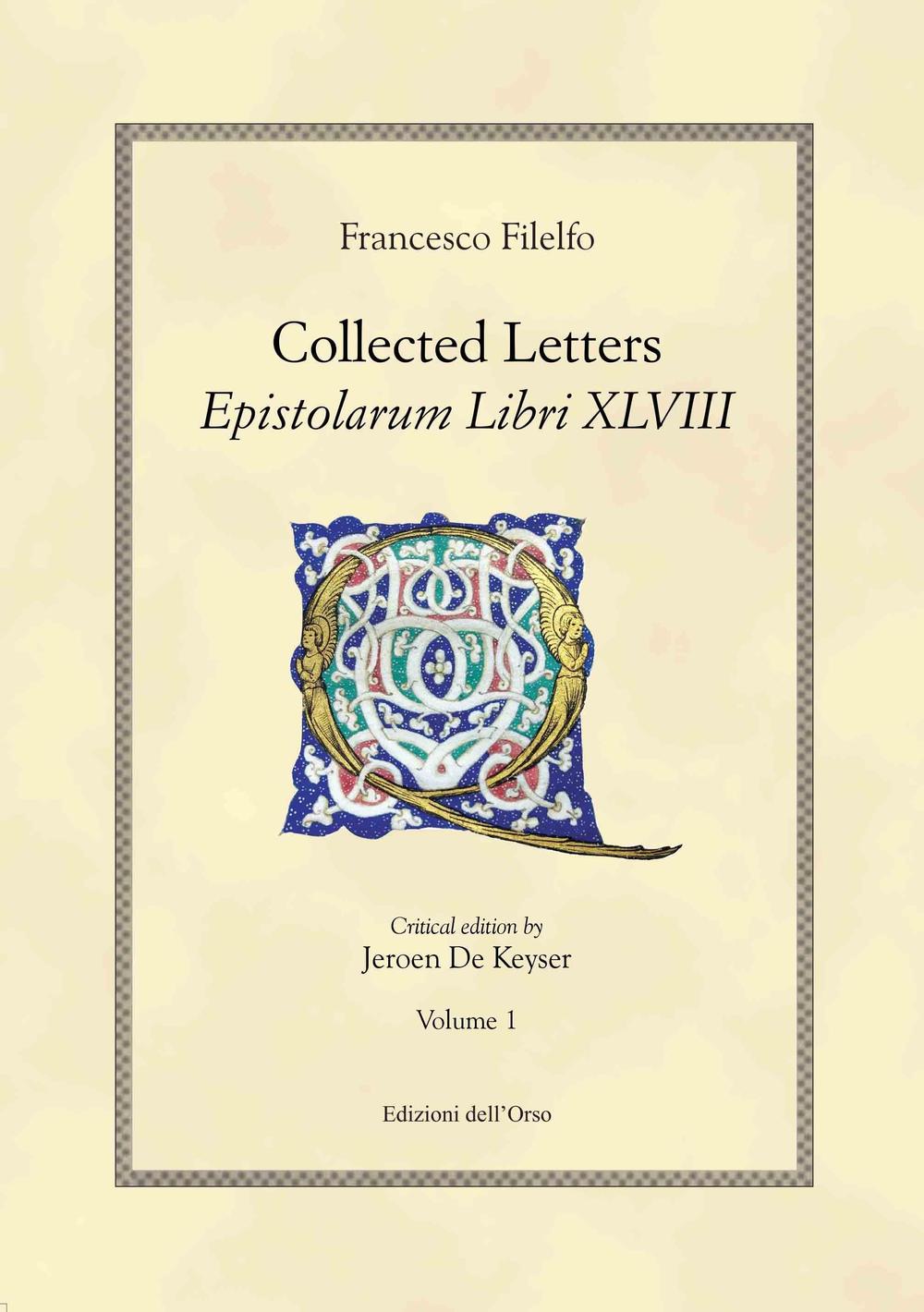 Collected letters. Epistolarium libri XLVIII. Vol. 1