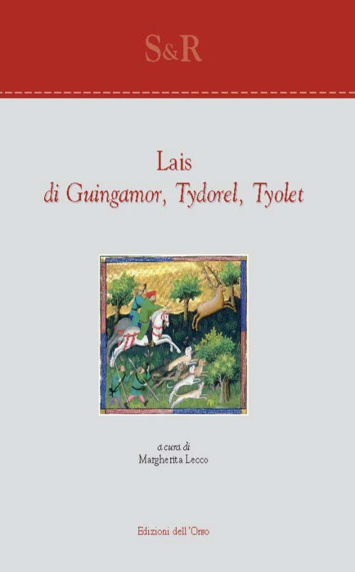 Lais di Guingamor, Tyrodel, Tyolet