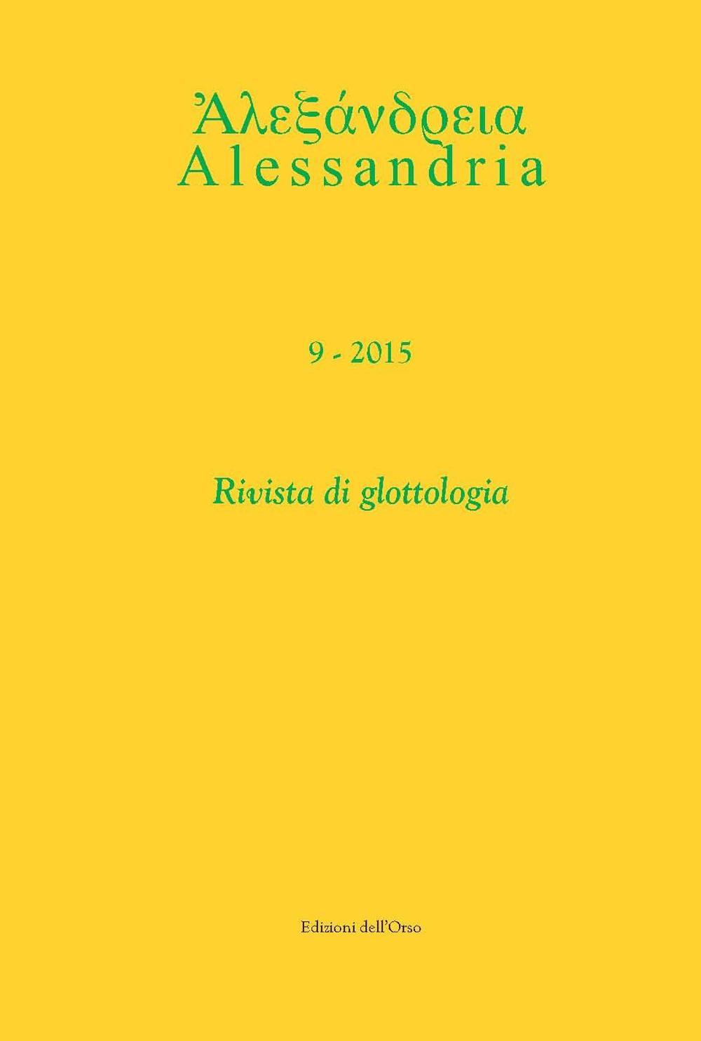 Alessandria. Rivista di glottologia. Vol. 9