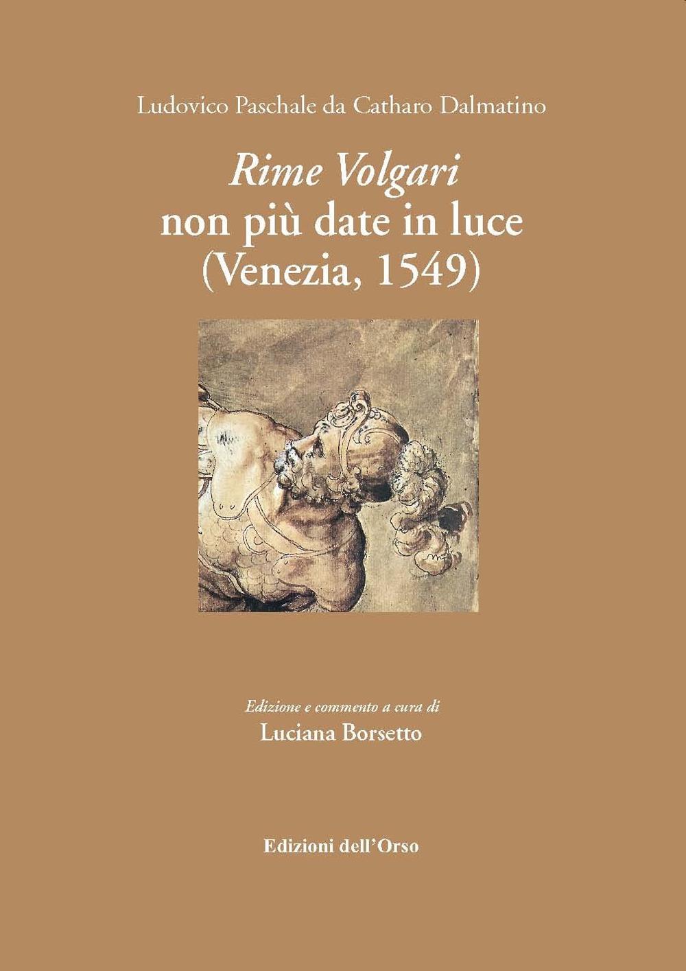 Rime volgari non più date alla luce (Venezia, 1549)