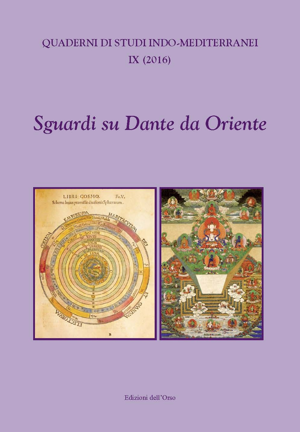 Sguardi su dante da oriente. Vol. 9: Sguardi su dante da oriente