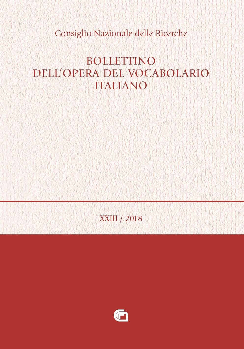 Bollettino dell'opera del vocabolario italiano. Vol. 23