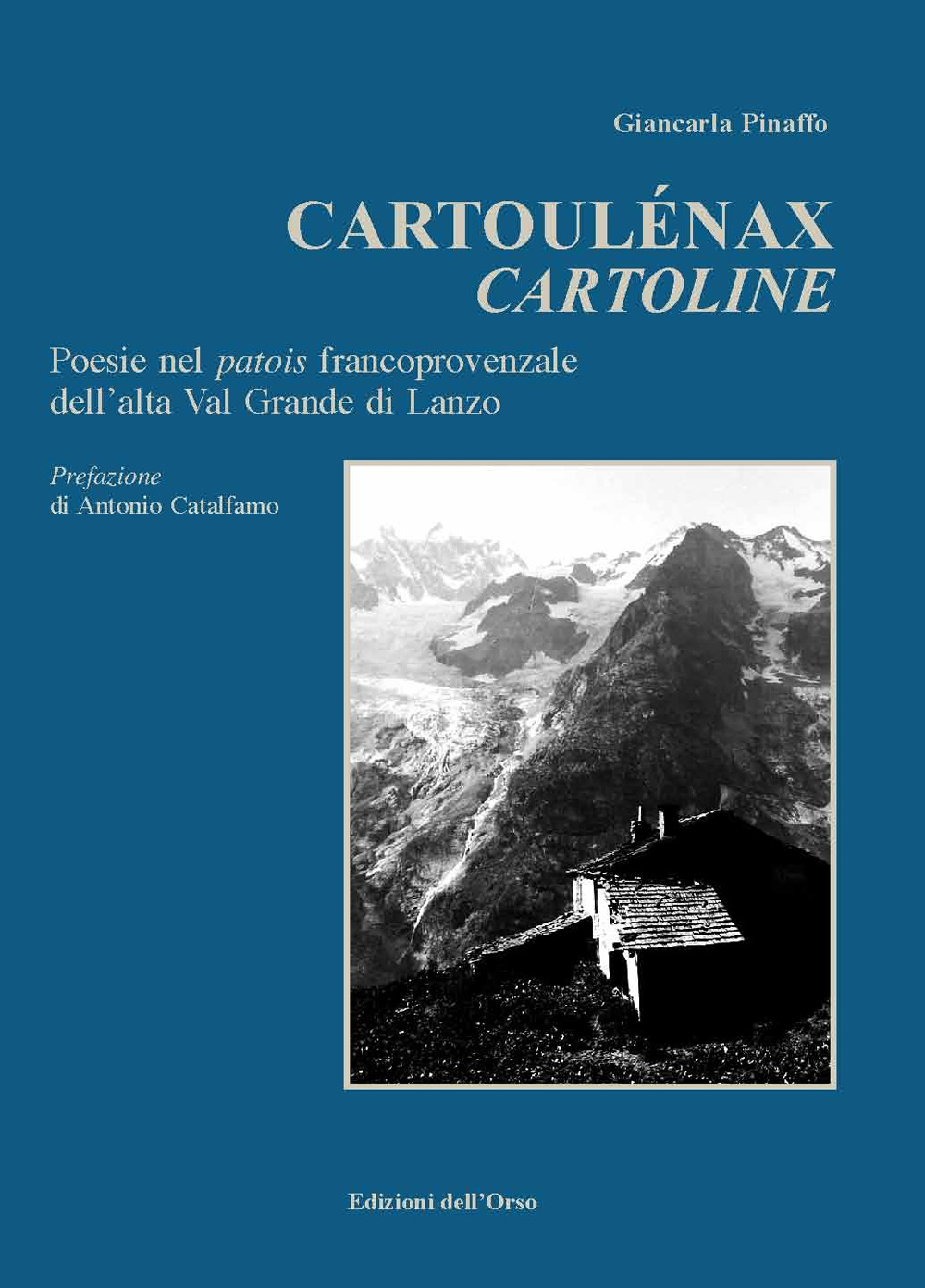Cartolénaux-Cartoline. Poesie nel patois francoprovenzale dell'alta Val Grande di Lanzo