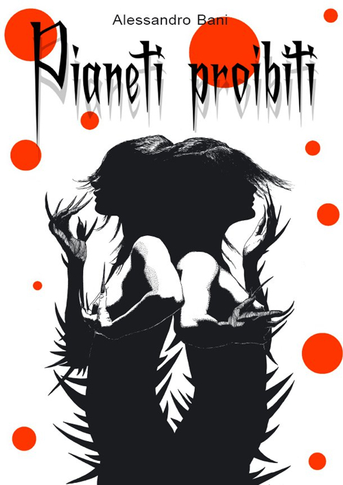 Pianeti proibiti