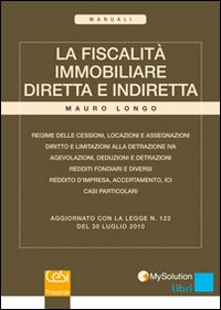 La fiscalità immobiliare diretta e indiretta