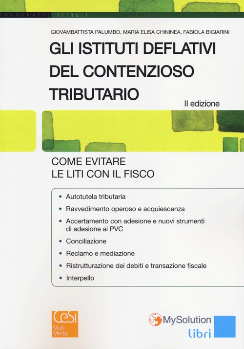 Gli istituti deflativi del contenzioso tributario
