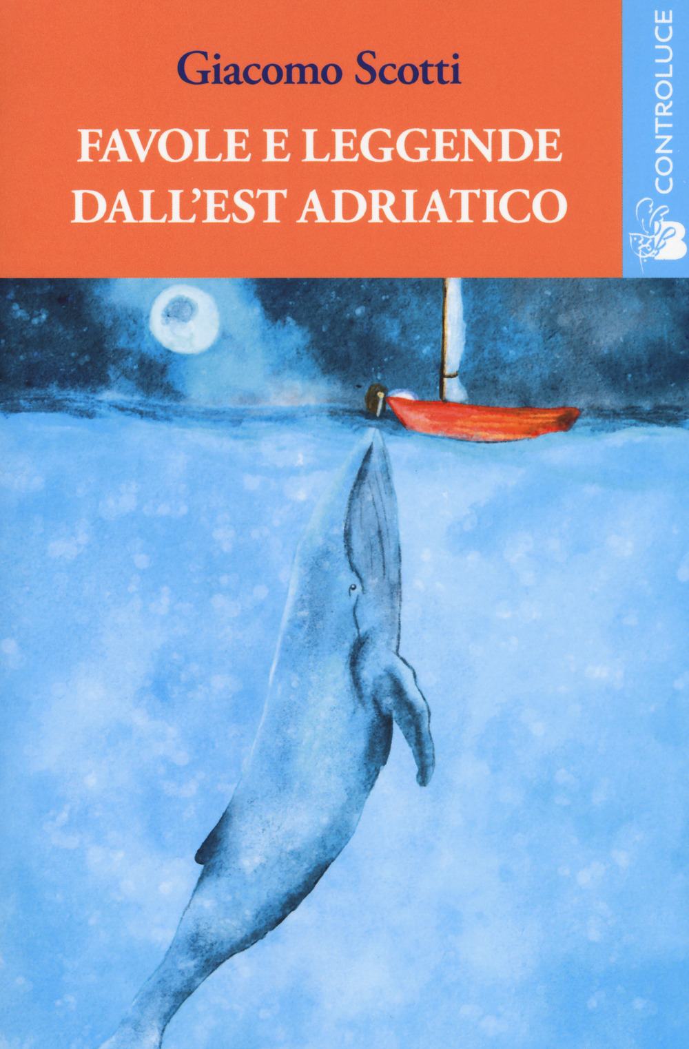 Favole e leggende dall’Est Adriatico