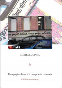 Una pagina bianca è una poesia nascosta