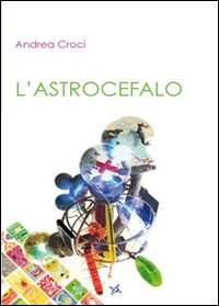 L'astrocefalo