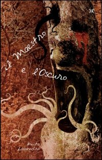 Il maestro e l'oscuro