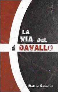 La via del cavallo
