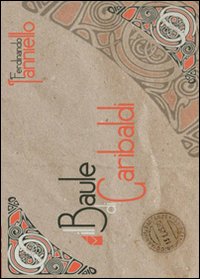 Il baule di Garibaldi